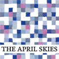 The April Skies
